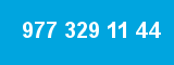 977 329 11 44